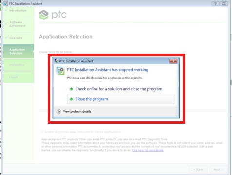 Error "PTC Installation Assistant Has Stopped Work... - PTC Community