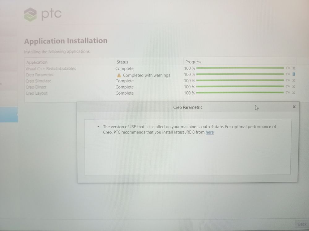 when i installing the creo parametrics the status will shows like the completed with warning and that warning also mentioned in the below as per the JRE version out of date i click to install for a latest versin also but i don't know how to run that program from oracle because it directly entered into oracle
